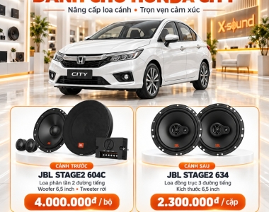 Honda City độ loa gì? JBL Stage hay JBL Club phù hợp sedan phổ thông